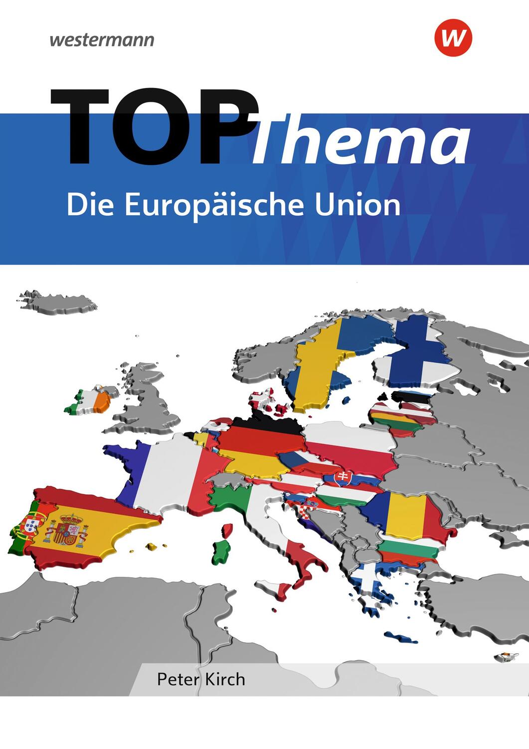 Cover: 9783141150209 | TOP-Thema Die Europäische Union. Topographische Arbeitshefte | 24 S.