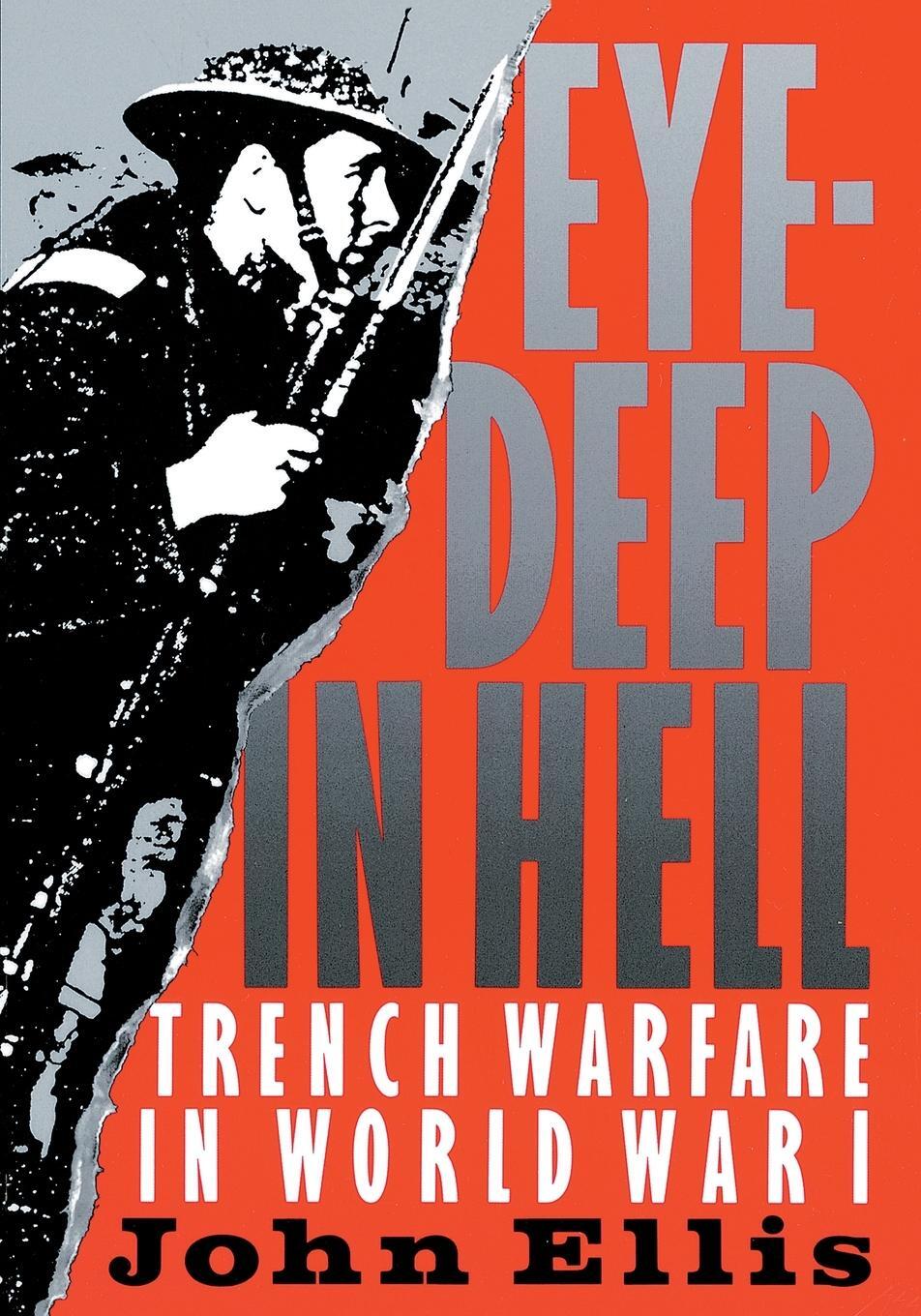 Cover: 9780801839474 | Eye-Deep in Hell | Trench Warfare in World War I | John Ellis | Buch