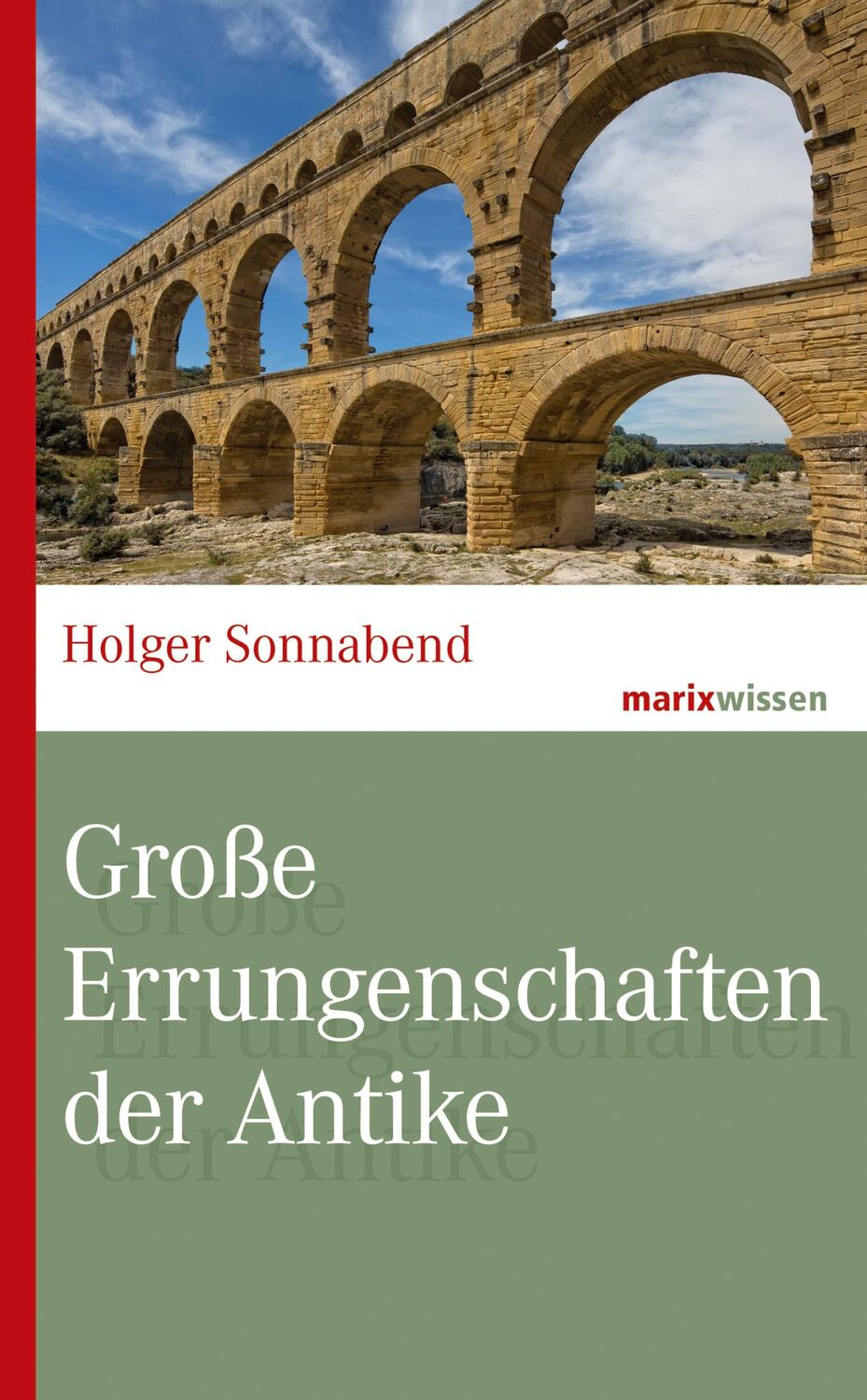 Cover: 9783737411530 | Große Errungenschaften der Antike | Holger Sonnabend | Buch | 224 S.