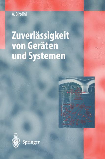 Cover: 9783540609971 | Zuverlässigkeit von Geräten und Systemen | Alessandro Birolini | Buch