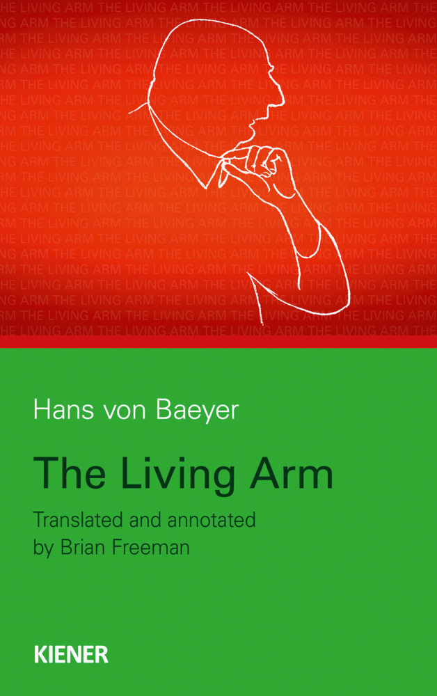Cover: 9783948442323 | The Living Arm | Hans von Baeyer | Buch | 88 S. | Englisch | 2022