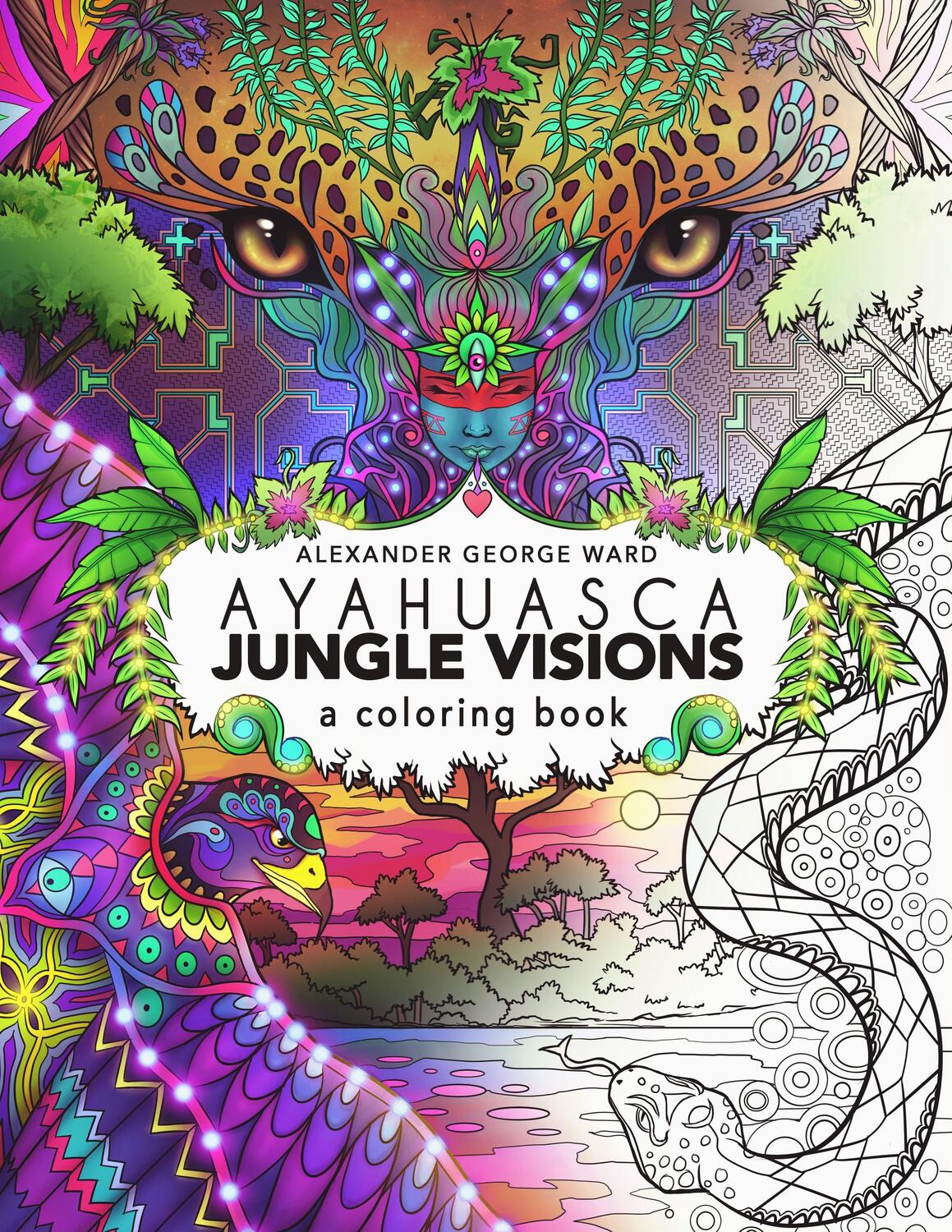 Cover: 9781611250534 | Ayahuasca Jungle Visions: A Coloring Book | Taschenbuch | Englisch