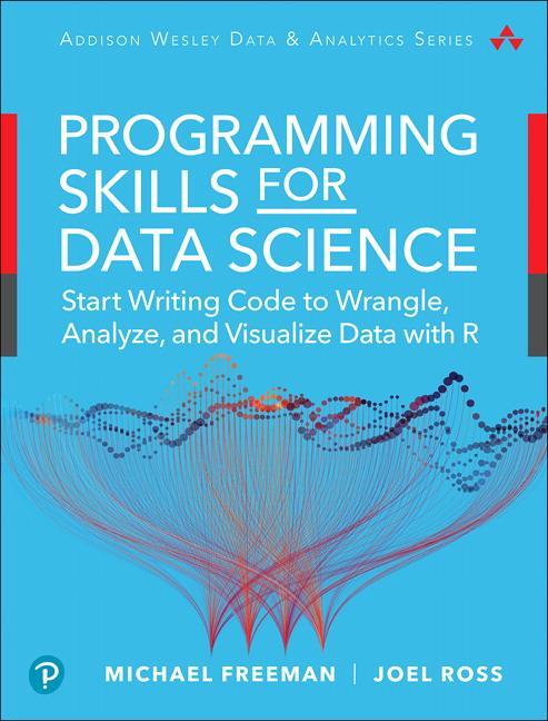 Cover: 9780135133101 | Data Science Foundations Tools and Techniques | Joel Ross (u. a.)