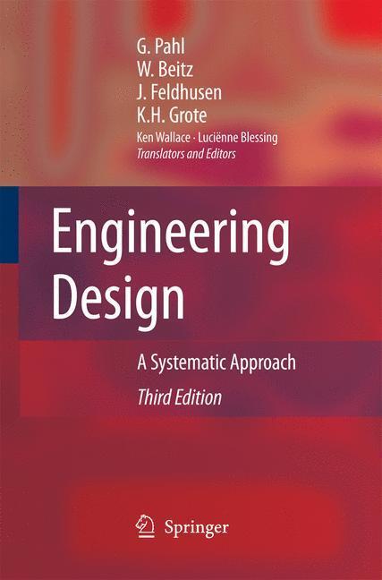 Cover: 9781447160250 | Engineering Design | A Systematic Approach | Gerhard Pahl (u. a.)