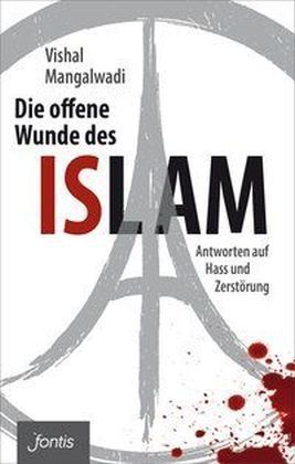 Cover: 9783038480853 | Die offene Wunde des Islam | Antworten auf Hass und Zerstörung | Buch