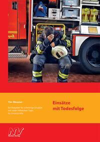 Cover: 9783788309398 | Einsätze mit Todesfolge | Tim Messner | Taschenbuch | 64 S. | Deutsch
