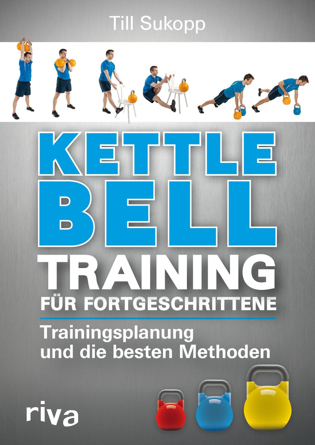 Cover: 9783868838565 | Kettlebell-Training für Fortgeschrittene | Till Sukopp | Taschenbuch
