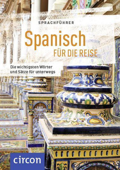 Cover: 9783817418534 | Sprachführer Spanisch für die Reise | Mike Hillenbrand | Taschenbuch