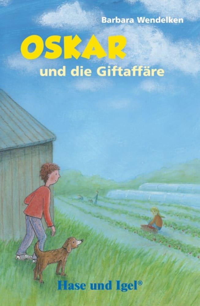 Cover: 9783863161699 | Oskar und die Giftaffäre / Schulausgabe | Barbara Wendelken | Buch