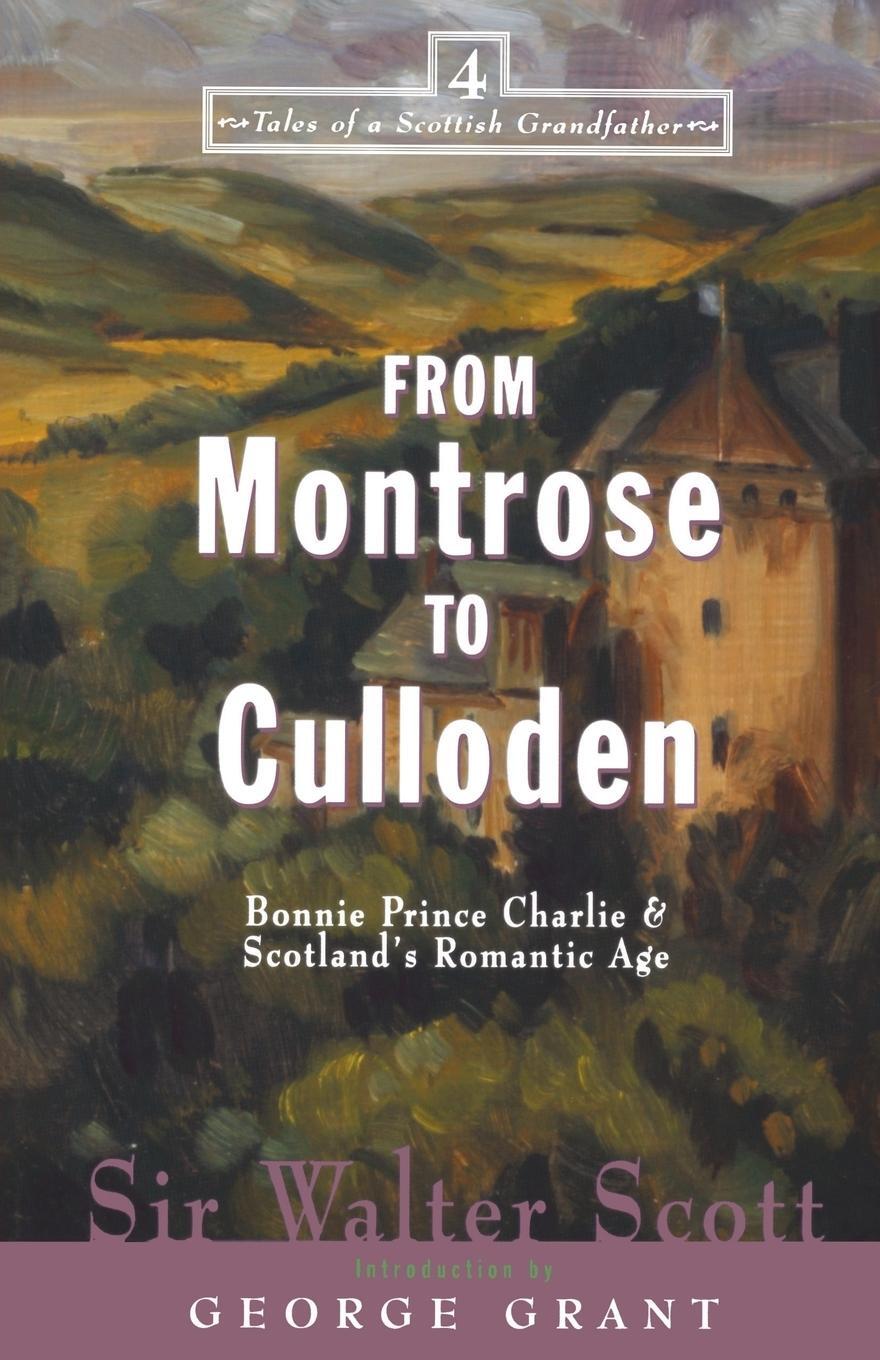 Cover: 9781581821475 | From Montrose to Culloden | Walter Scott | Taschenbuch | Paperback