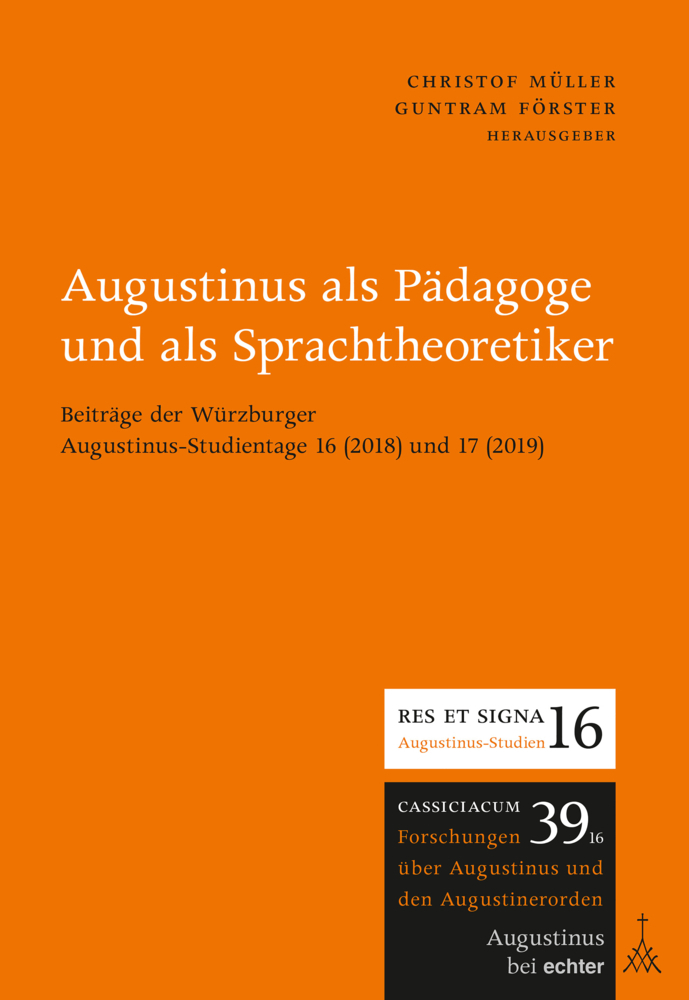 Cover: 9783429042547 | Augustinus als Pädagoge und als Sprachtheoretiker | Müller (u. a.)