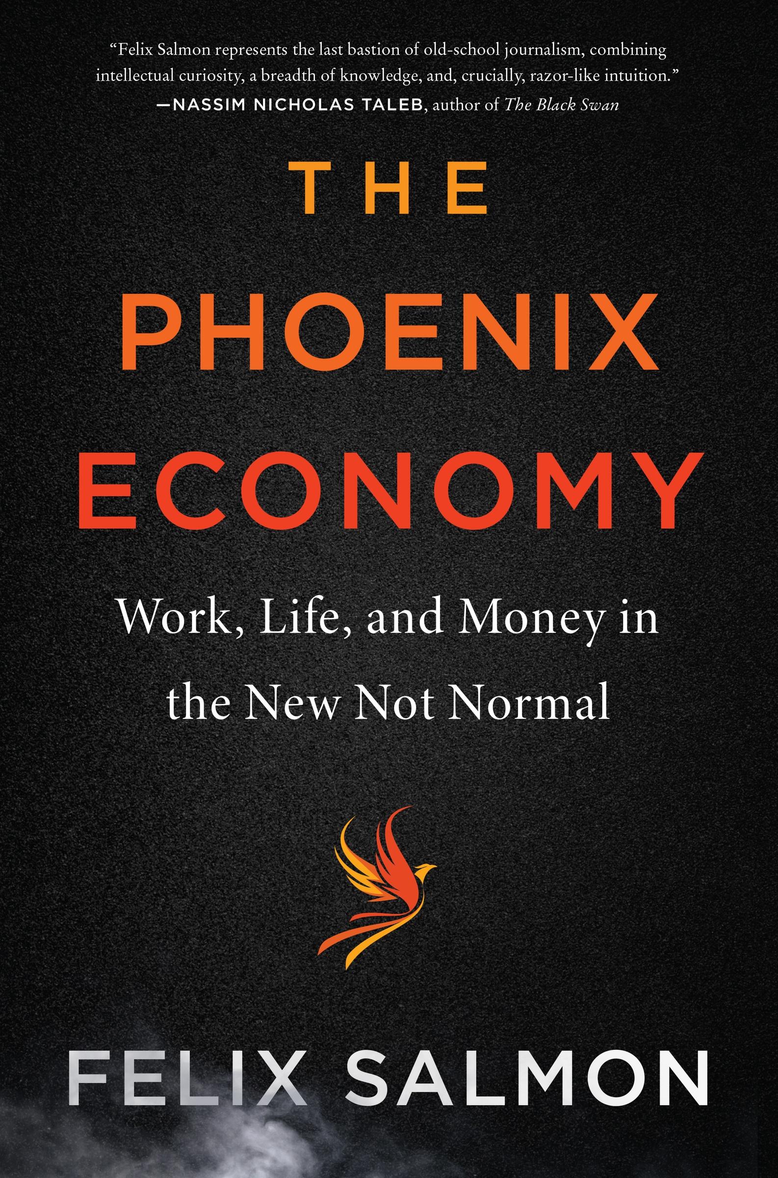 Cover: 9780063076280 | The Phoenix Economy | Work, Life, and Money in the New Not Normal