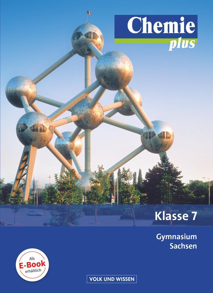 Cover: 9783060129041 | Chemie plus 7. Schuljahr. Schülerbuch Gymnasium Sachsen | Schäfer