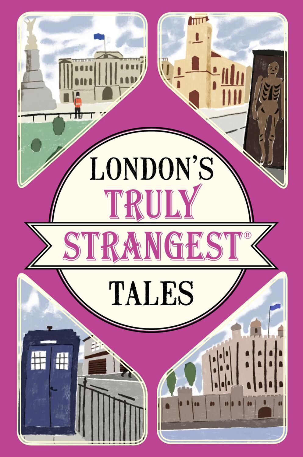 Cover: 9781911042440 | London's Truly Strangest Tales | Tom Quinn | Taschenbuch | Englisch