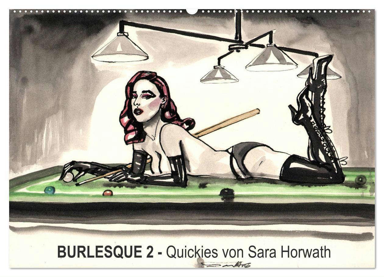 Cover: 9783435381814 | Burlesque 2 - Quickies von SARA HORWATH (Wandkalender 2025 DIN A2...