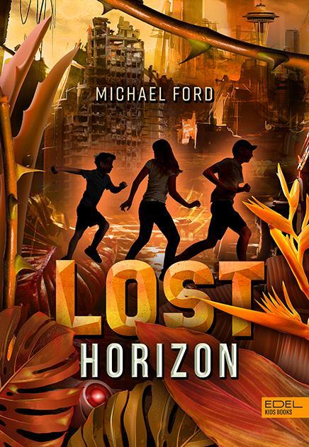Cover: 9783961292417 | Lost Horizon (Band 2) | Michael Ford | Buch | Deutsch | 2022 | Karibu