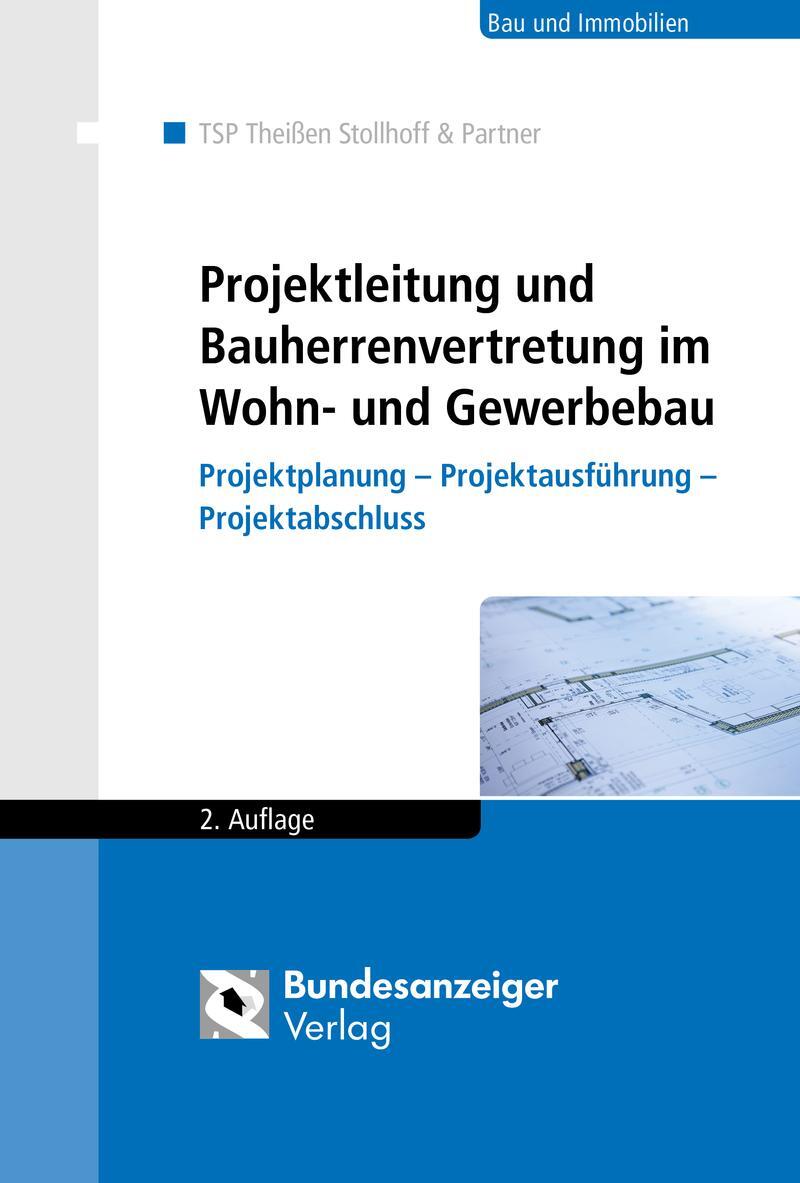 Cover: 9783846207260 | Projektleitung und Bauherrenvertretung im Wohn- und Gewerbebau | Buch