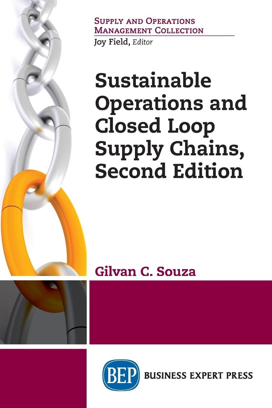 Cover: 9781947098664 | Sustainable Operations and Closed Loop Supply Chains, Second Edition