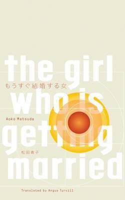 Cover: 9781911343059 | The Girl Who is Getting Married | Aoko Matsuda | Stück | Keshiki