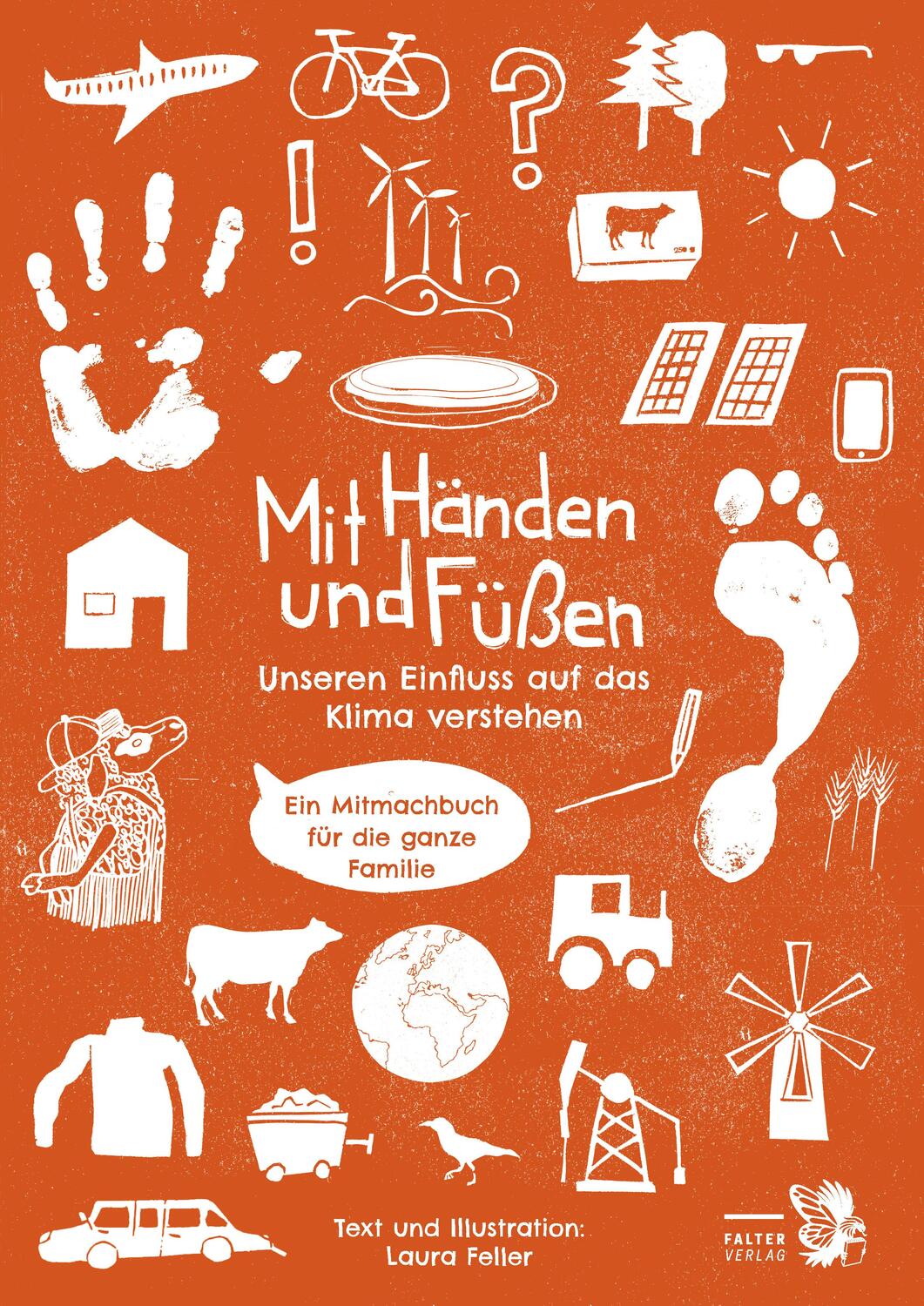 Cover: 9783991660033 | Mit Händen und Füßen | Laura Feller | Buch | 64 S. | Deutsch | 2024