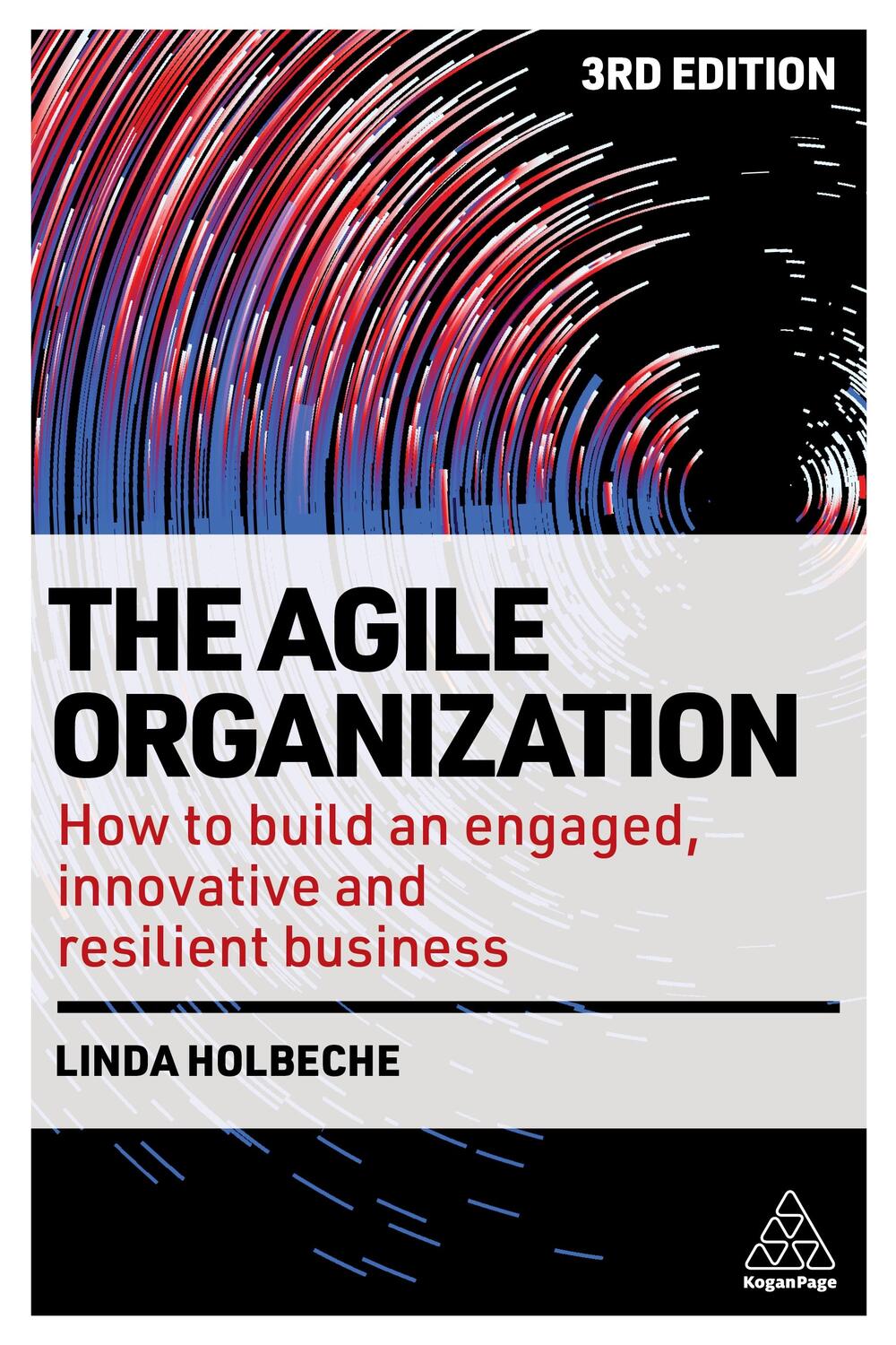 Cover: 9781398608665 | The Agile Organization | Linda Holbeche | Taschenbuch | Englisch