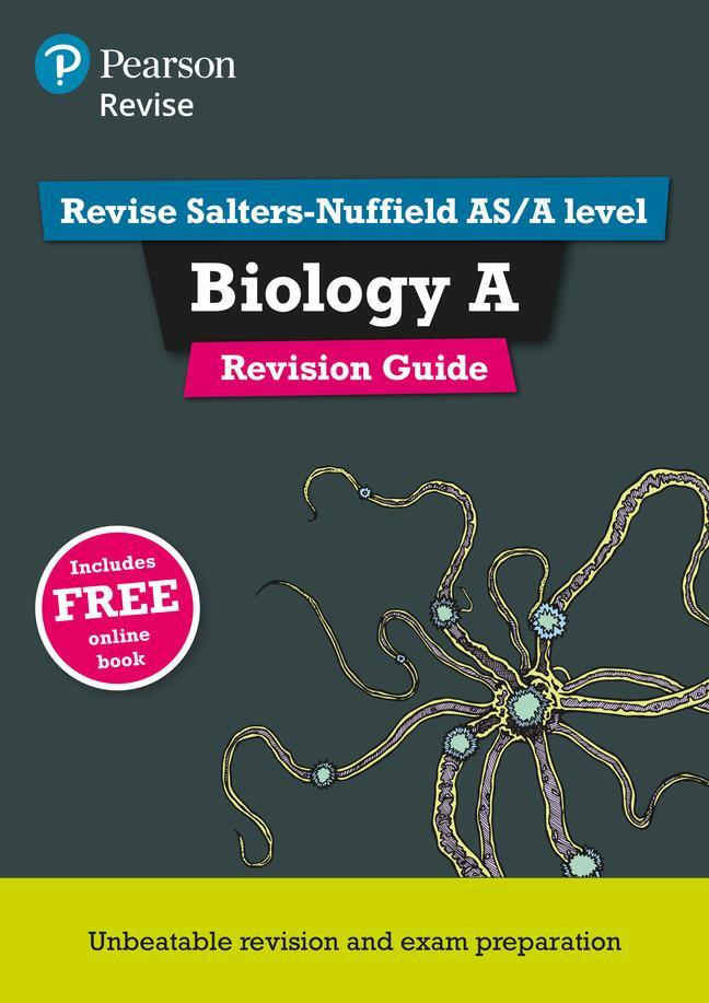 Cover: 9781447992714 | Pearson REVISE Salters Nuffield AS/A Level Biology Revision Guide...