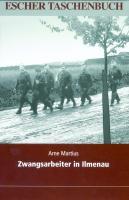 Cover: 9783000167478 | Zwangsarbeiter in Ilmenau | Arne Martius | Taschenbuch | Deutsch