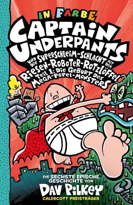 Cover: 9783948638887 | Captain Underpants Band 6 | Dav Pilkey | Buch | Deutsch | 2021