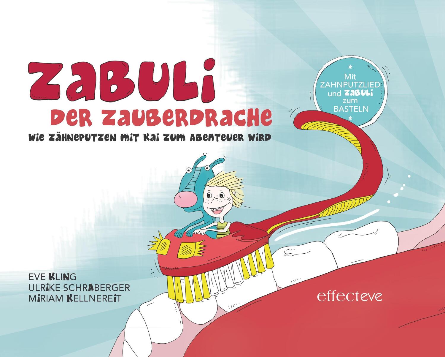 Cover: 9783938488096 | Zabuli - Der Zauberdrache | Wie Zähneputzen mit Kai zum Abenteuer wird