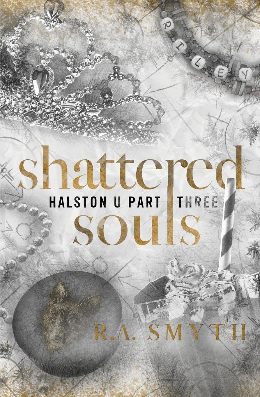 Cover: 9781915456236 | Shattered Souls | R. A. Smyth | Taschenbuch | Paperback | Englisch