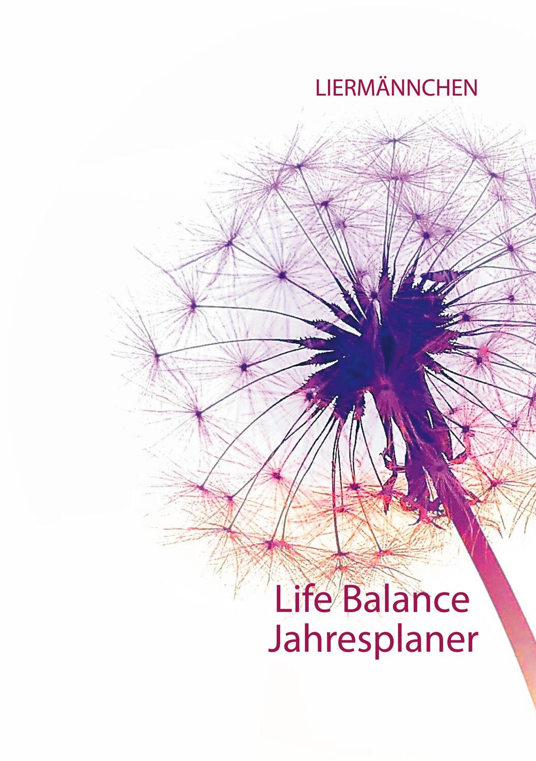 Cover: 9783751958363 | Liermännchen Life Balance Jahresplaner | Monika Liermann | Taschenbuch