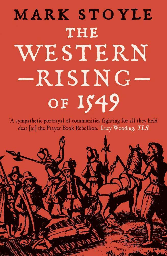 Cover: 9780300276886 | The Western Rising of 1549 | Mark Stoyle | Taschenbuch | Englisch