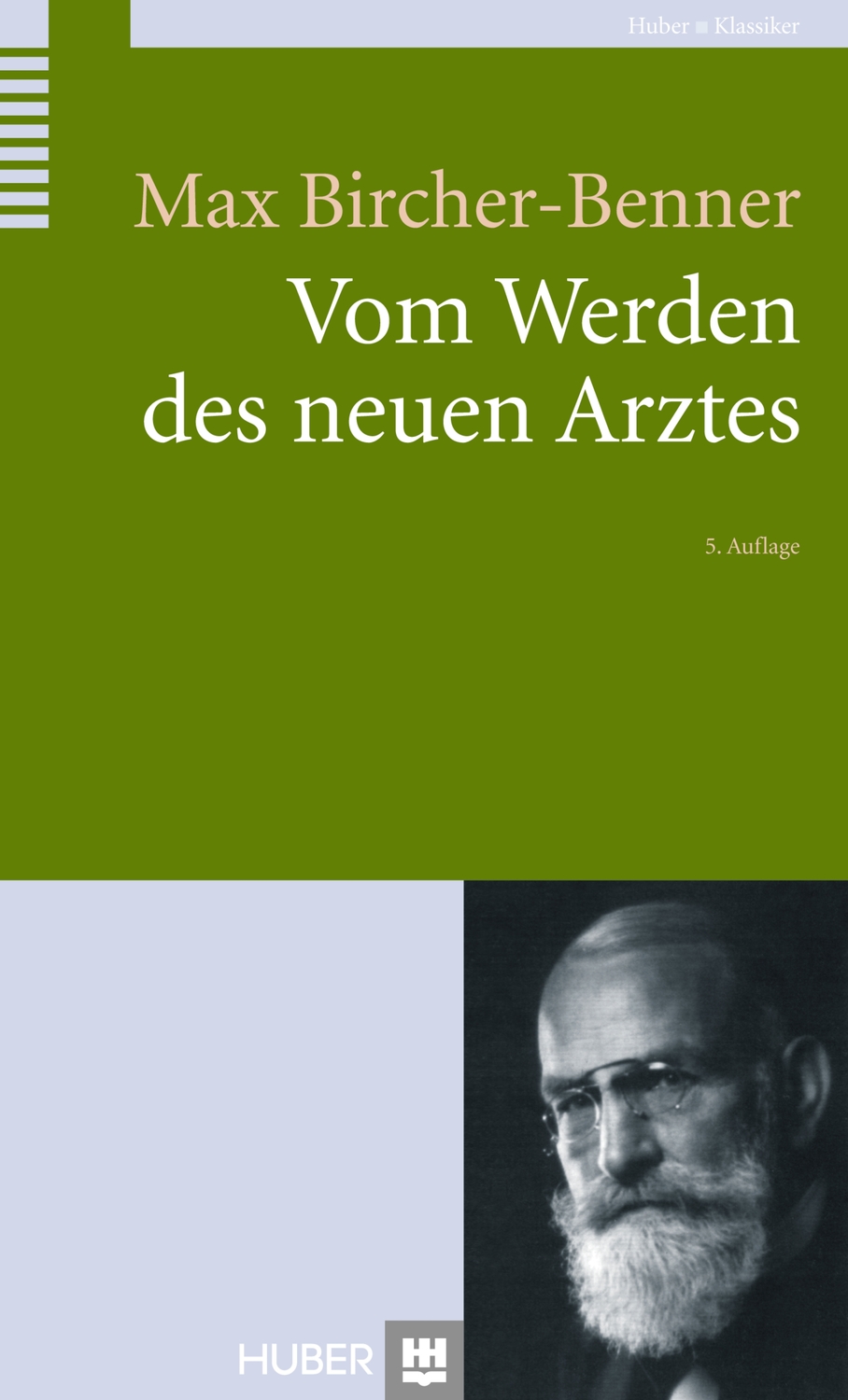 Cover: 9783456851990 | Vom Werden des neuen Arztes | Max Bircher-Benner | Taschenbuch | 2012
