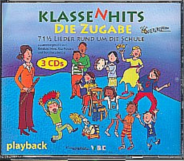 Cover: 9783934528284 | Klassenhits - Die Zugabe 71 1/5 Lieder rund um die Schule 3...