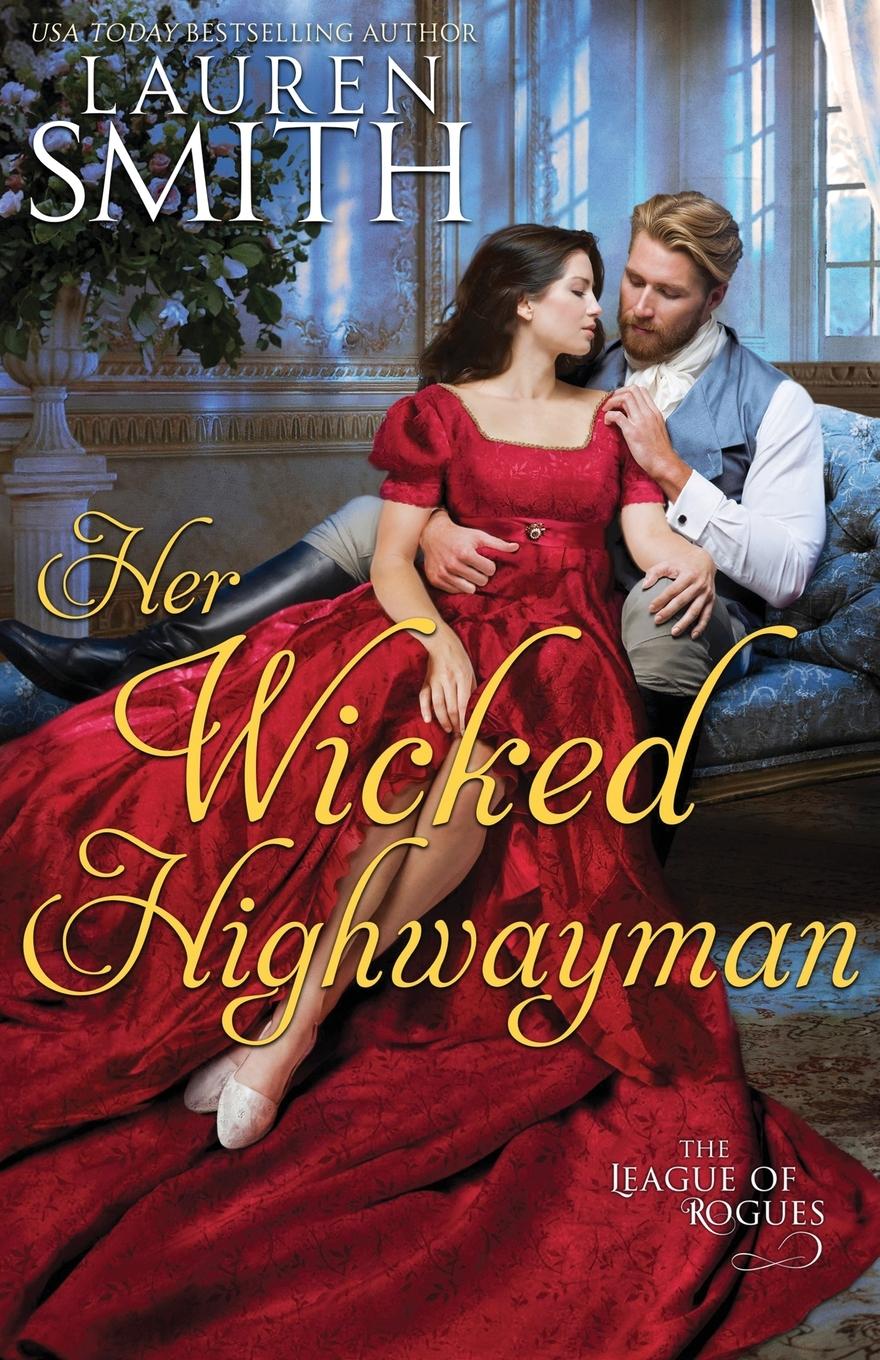 Cover: 9781958196557 | Her Wicked Highwayman | Lauren Smith | Taschenbuch | Englisch | 2024