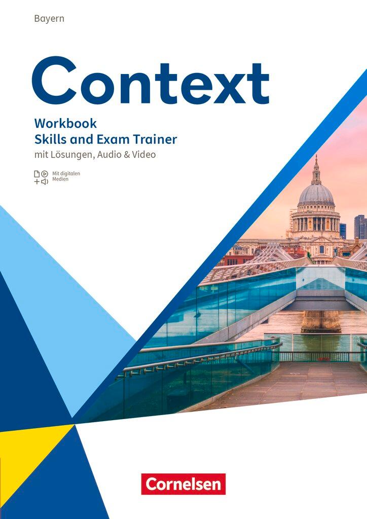 Cover: 9783060345687 | Context Oberstufe. Bayern - Skills and Exam Trainer - Workbook mit...