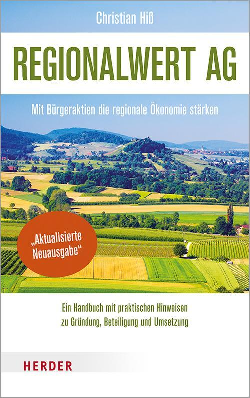 Cover: 9783451388330 | Regionalwert AG | Mit Bürgeraktien die regionale Ökonomie stärken