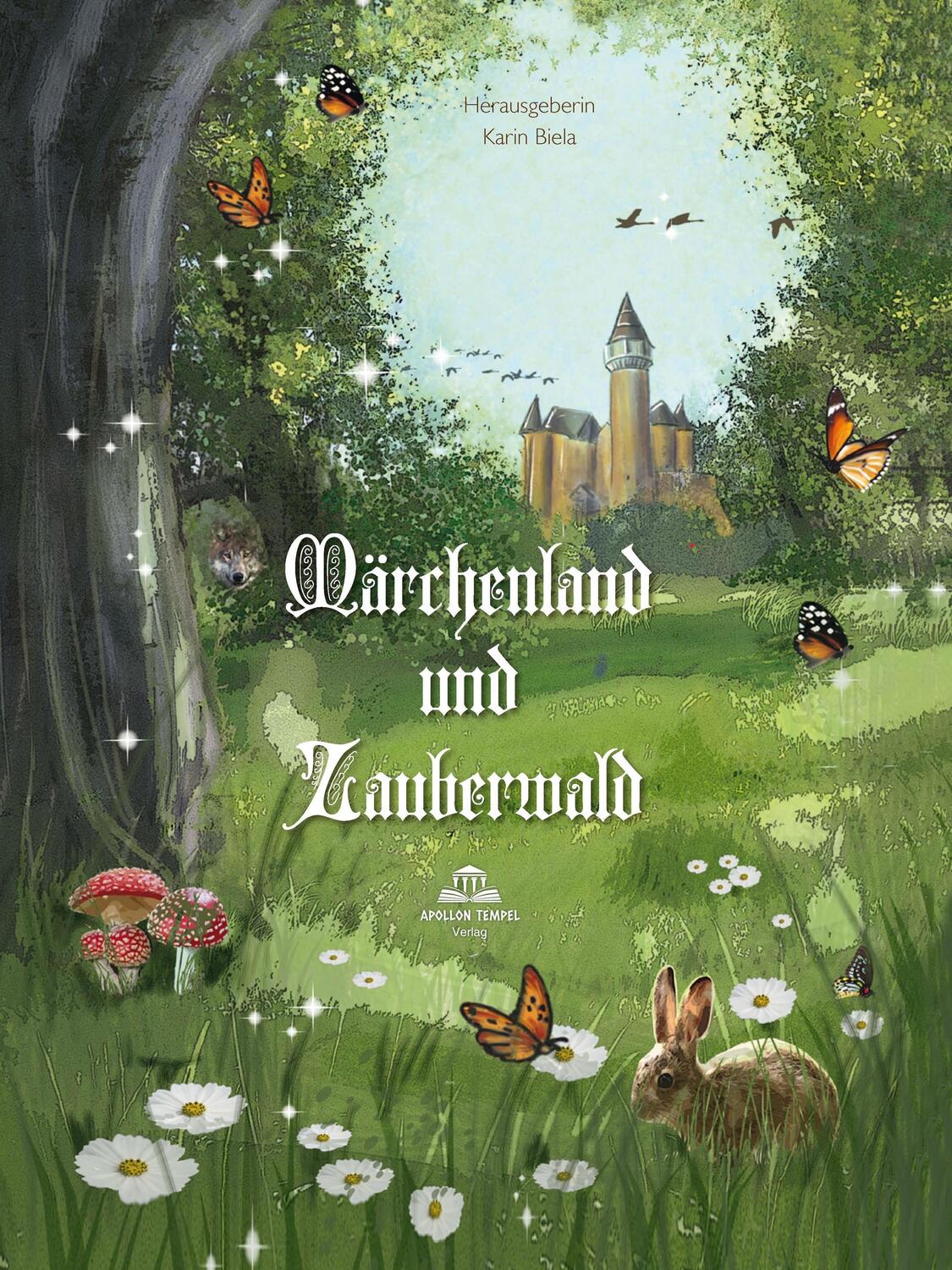 Cover: 9783981876895 | Märchenland und Zauberwald | Franziska Bauer (u. a.) | Buch | Deutsch
