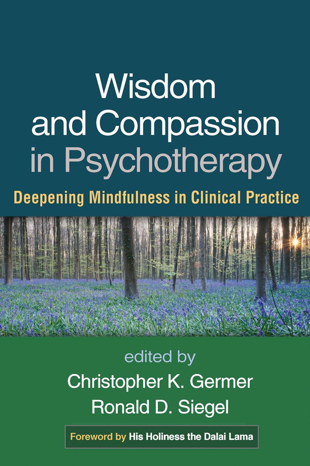 Cover: 9781462518869 | Wisdom and Compassion in Psychotherapy: Deepening Mindfulness in...