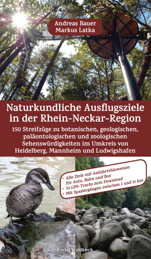 Cover: 9783864761065 | Naturkundliche Ausflugsziele in der Rhein-Neckar-Region | Taschenbuch
