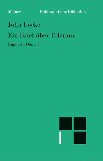 Cover: 9783787311439 | Ein Brief über Toleranz | John Locke | Taschenbuch | Deutsch | 1996