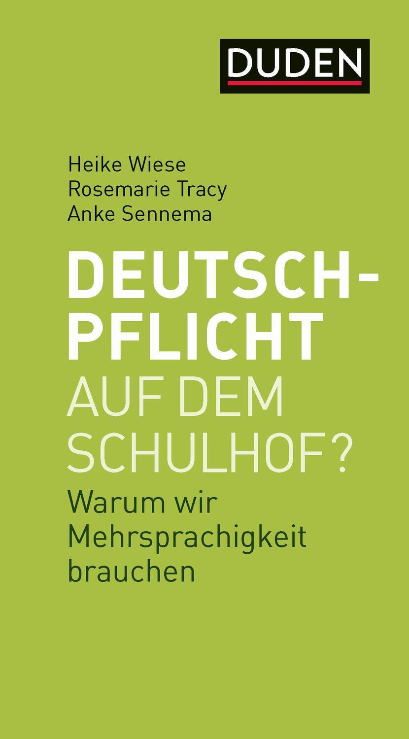 Cover: 9783411745128 | Deutschpflicht auf dem Schulhof? | Warum wir Mehrsprachigkeit brauchen
