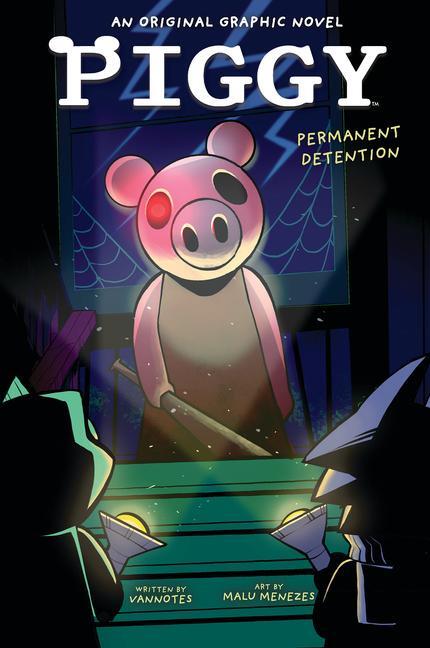 Cover: 9781338848243 | Permanent Detention (Piggy Original Graphic Novel) | Vannotes | Buch