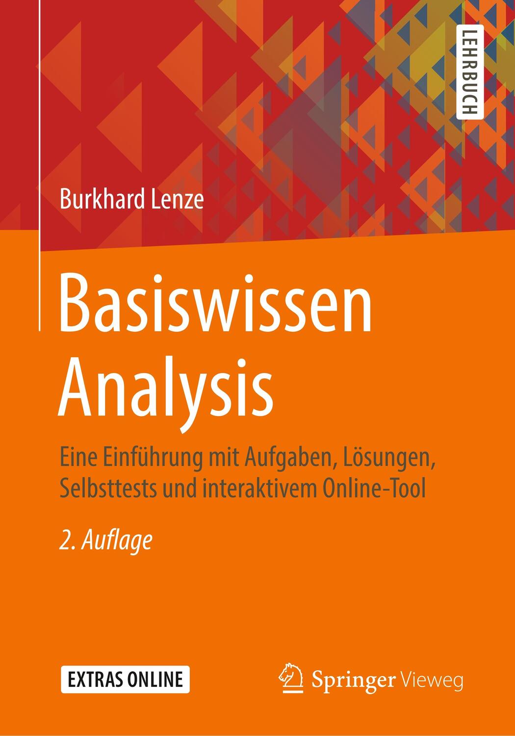 Cover: 9783658299217 | Basiswissen Analysis | Burkhard Lenze | Taschenbuch | Paperback | 2020