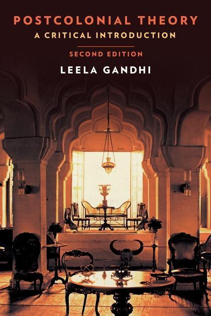 Cover: 9780231178396 | Postcolonial Theory | A Critical Introduction: Second Edition | Gandhi