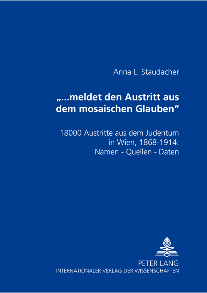 Cover: 9783631558324 | "...meldet den Austritt aus dem mosaischen Glauben" | Staudacher