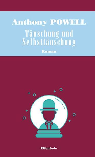 Cover: 9783961600588 | Täuschung und Selbsttäuschung | Anthony Powell | Buch | 256 S. | 2023