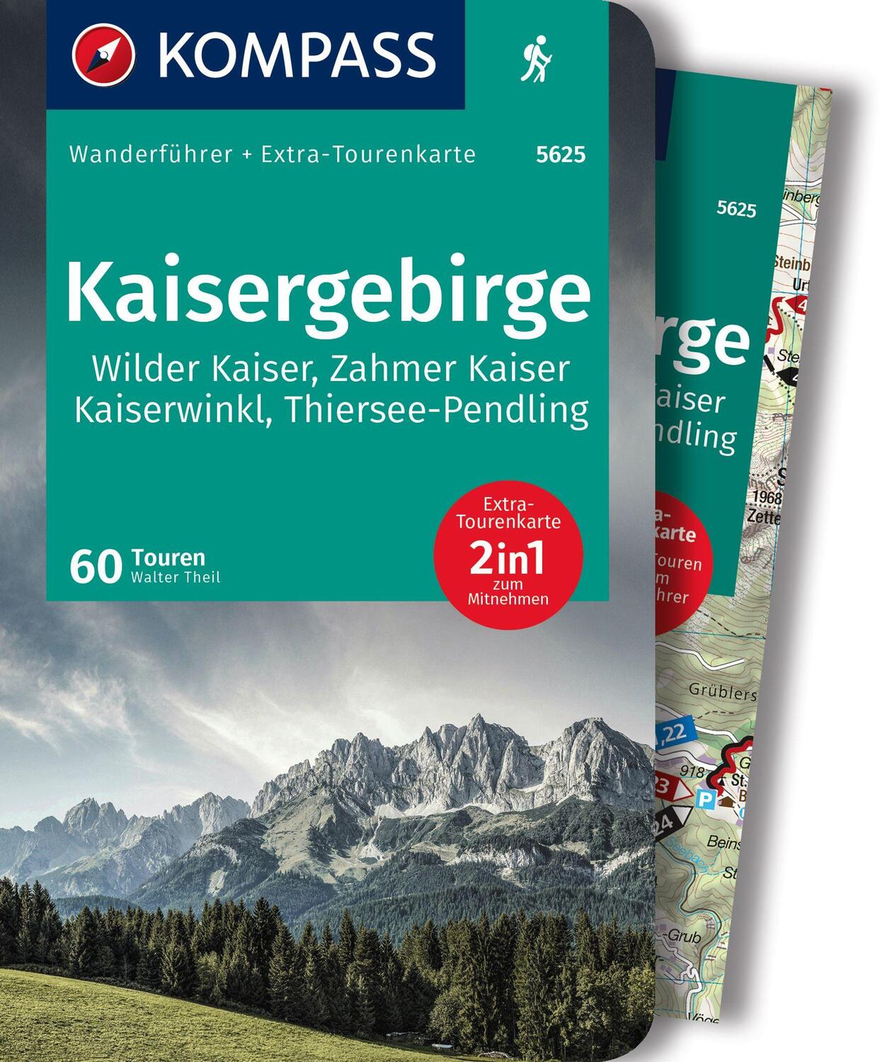 Cover: 9783991216070 | KOMPASS Wanderführer Kaisergebirge, 60 Touren | Walter Theil | Buch