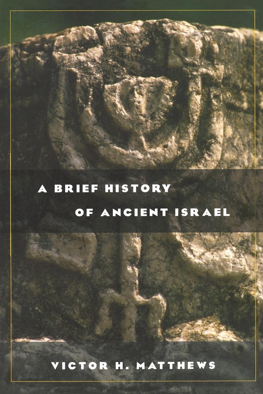 Cover: 9780664224363 | A Brief History of Ancient Israel | Victor H. Matthews | Taschenbuch