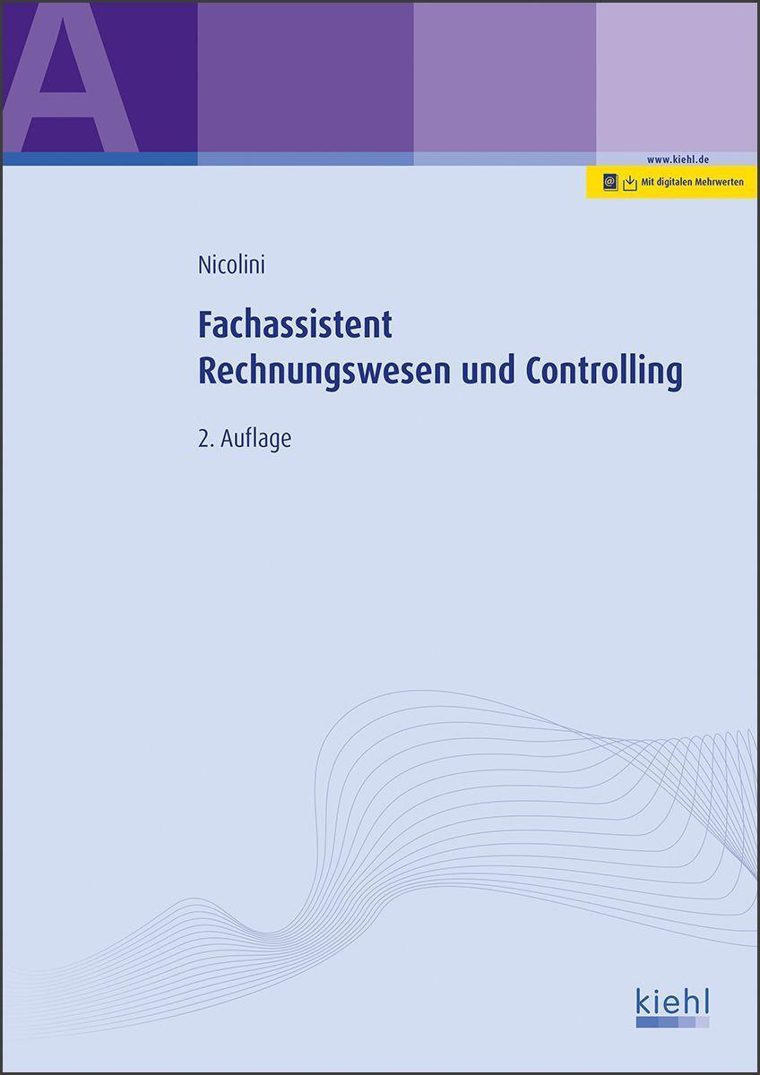 Cover: 9783470103624 | Fachassistent Rechnungswesen und Controlling | Hans J. Nicolini | 2022